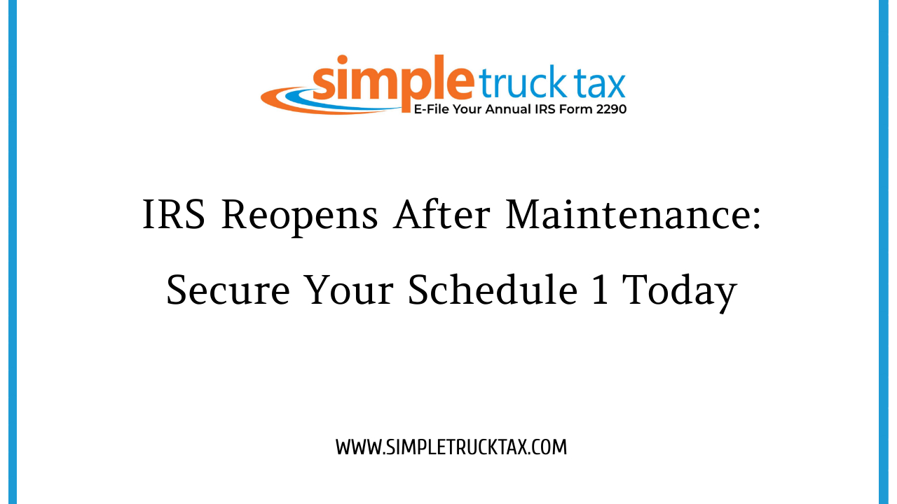 IRS Reopens After Maintenance: Secure Your Schedule 1 Today